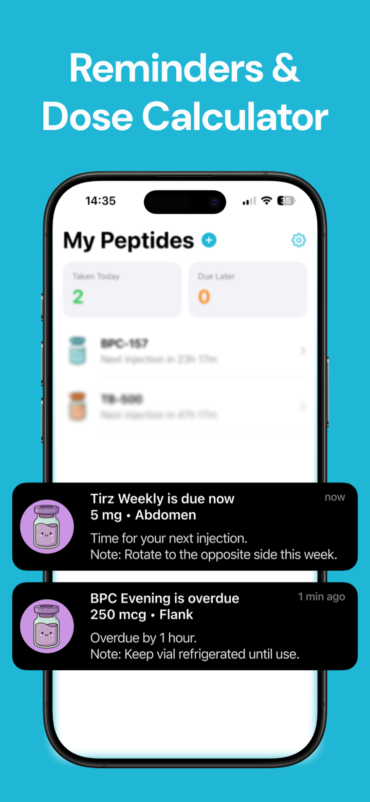 Reminders and dose calculator — Peptide Tracker showing a next-dose reminder and a reconstitution calculator for working out syringe units